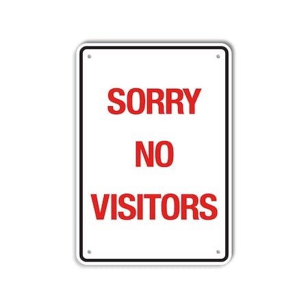 COVID Aluminum Sign, Sorry No Visitors, 10x14 Reflective